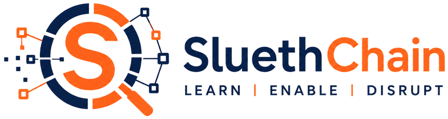 SluethChain — Learn, Enable, Disrupt